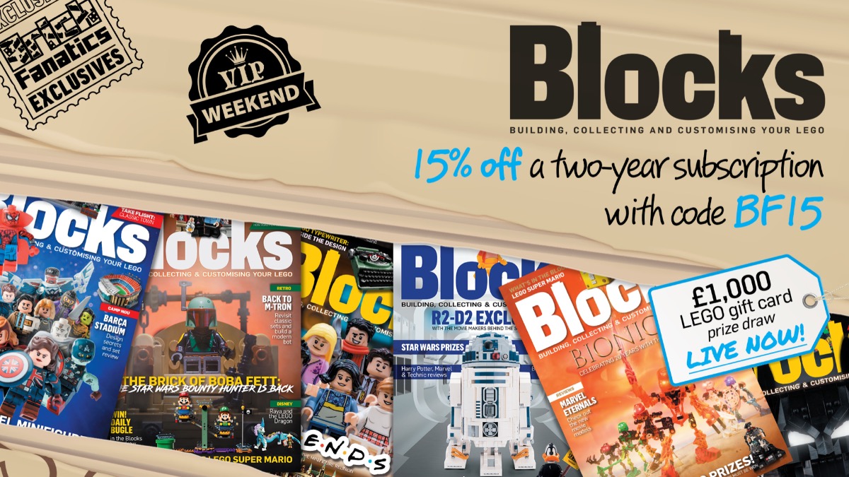Remember to secure your exclusive Blocks magazine discount with Brick Fanatics