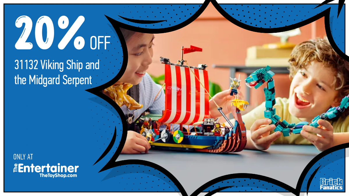 Sail to The Entertainer for 20% off 31132 Viking Ship and the Midgard Serpent