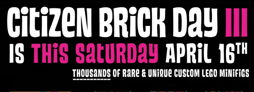 This Saturday is Citizen Brick Day III
